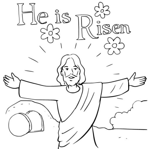 Printable He Has Risen Coloring Pages Free For Kids And Adults